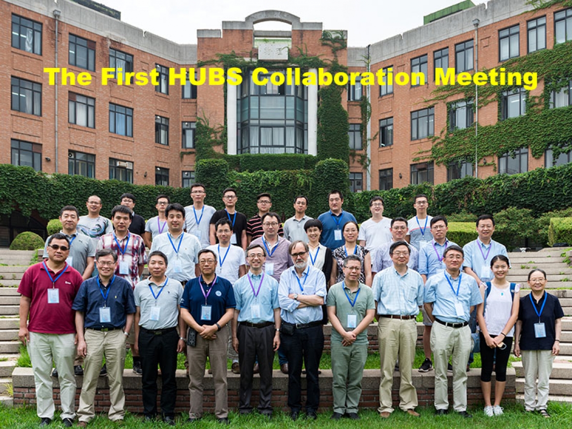 The First HUBS Collaboration Meeting at Tsinghua